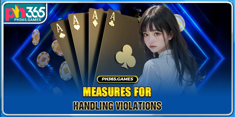 Measures for handling violations