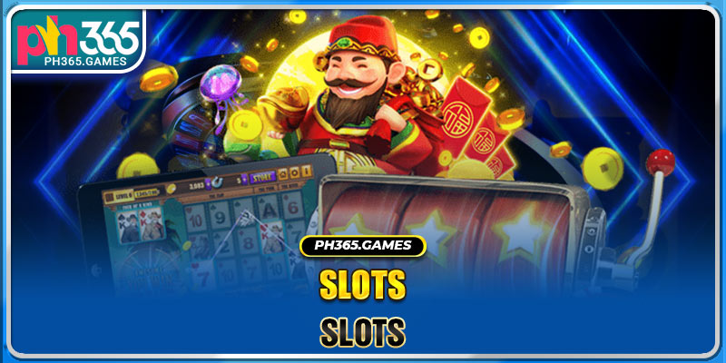Slots