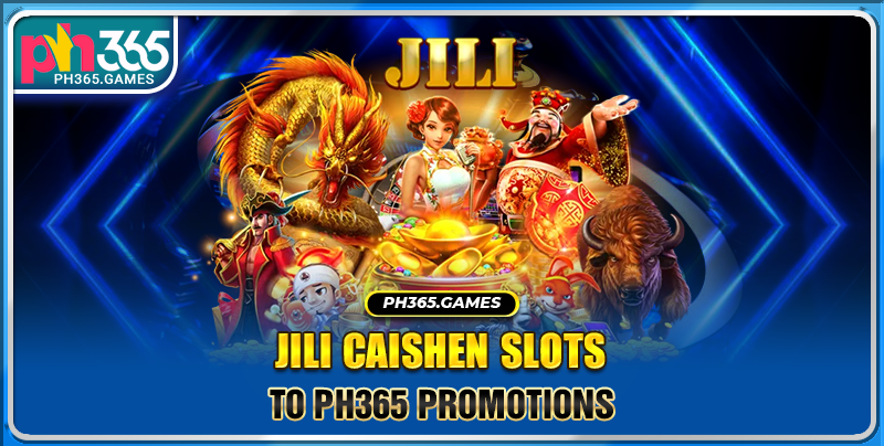 Revealing the secrets of the JILI Caishen slot machine